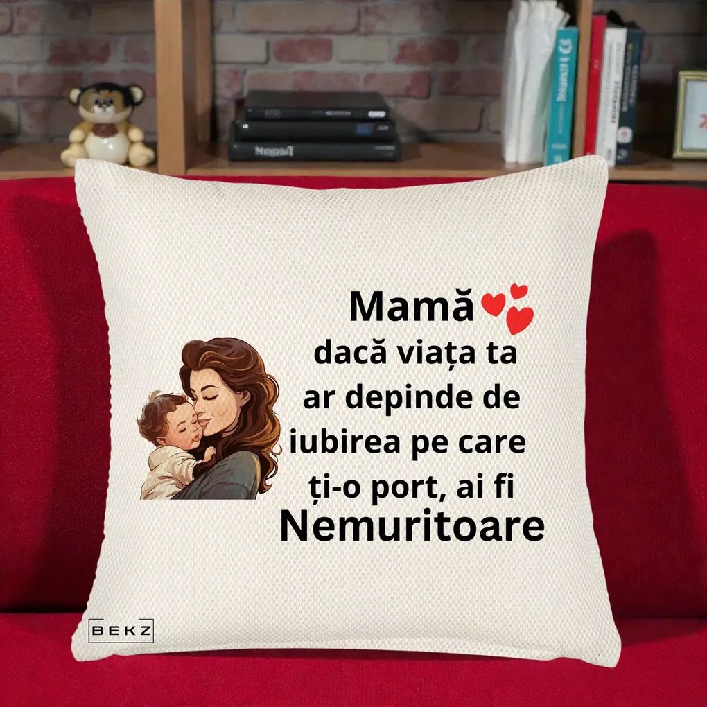 Cadou pentru Mama - Perna Personalizata Mama Nemuritoare cu Bebelus Lineart, 40x40 cm, Crem Reliefat, Husa Detasabila, Perna Inclusa, BEKZ®