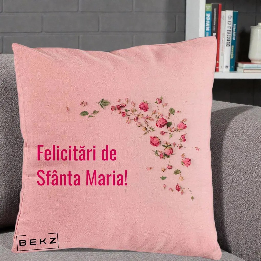 Cadou de Onomastica - Perna Personalizata Felicitari de Sfanta Maria, 40x40 cm, Roz, Husa Detasabila, Perna Inclusa, BEKZ®