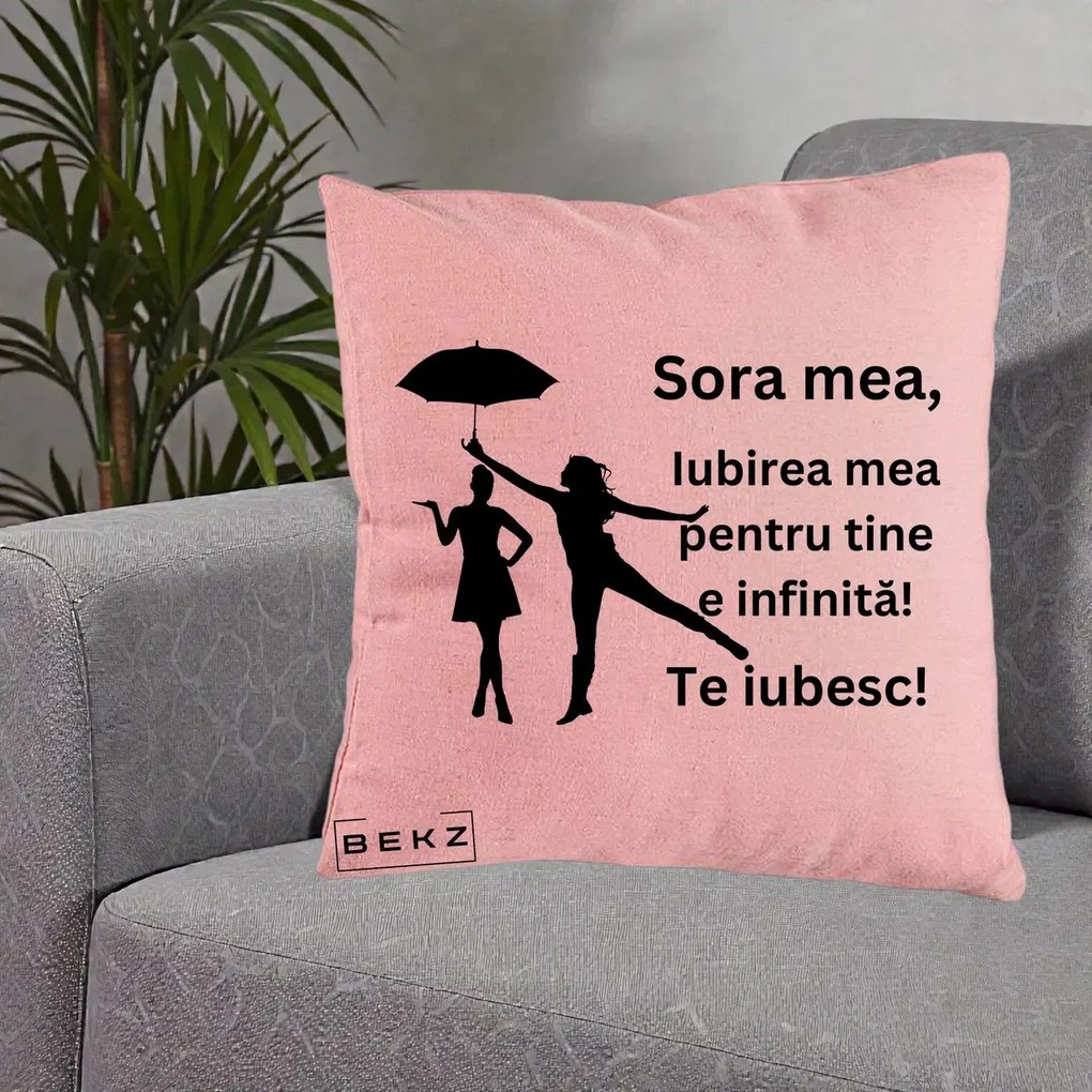 Cadou pentru Sora - Perna Personalizata Sora Mea Te Iubesc Siluete Negre cu Umbrela, 40x40 cm, Roz, Husa Detasabila, Perna Inclusa, BEKZ®