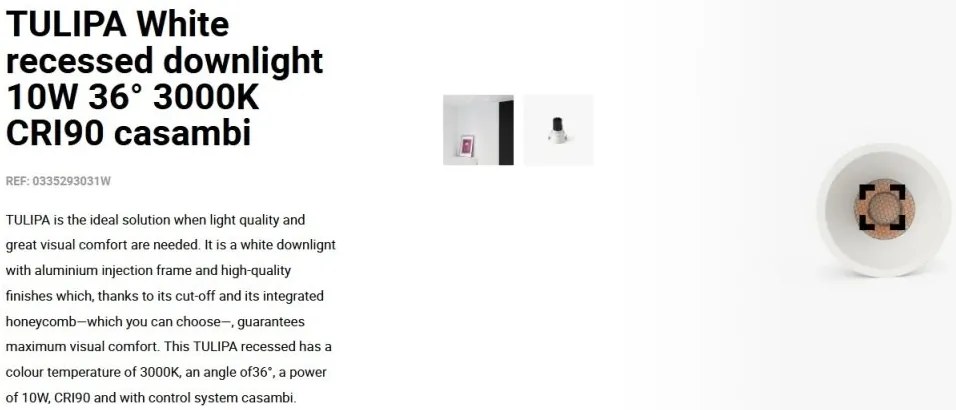 Spot LED incastrabil TULIPA White recessed downlight 10W 36° 3000K CRI90 casambi