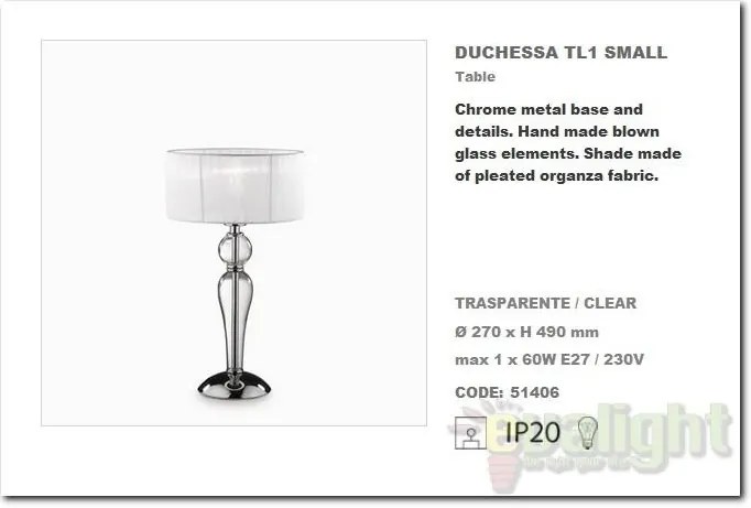 Veioza, lampa de masa DUCHESSA TL1 SMALL 051406