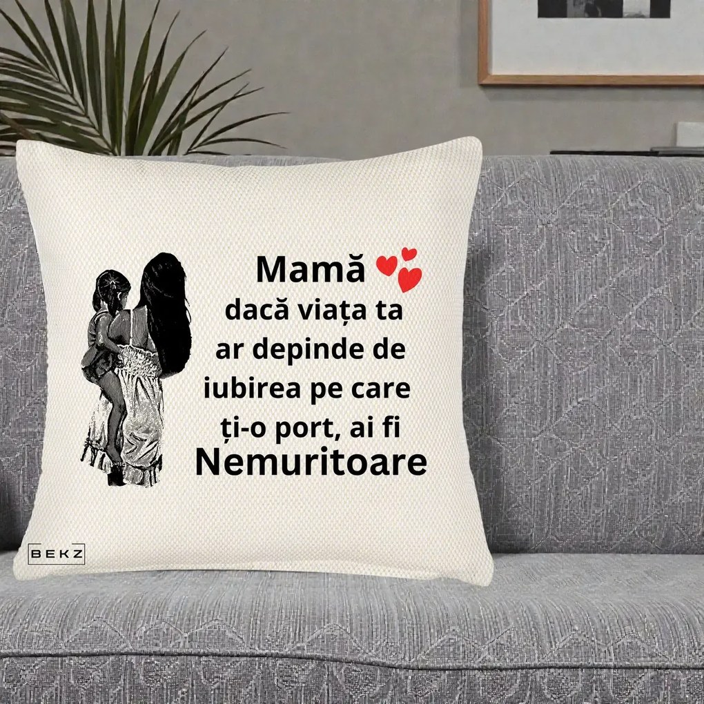 Cadou pentru Mama - Perna Personalizata Mama Nemuritoare Imbratisare, 40x40 cm, Crem Reliefat, Husa Detasabila, Perna Inclusa, BEKZ®