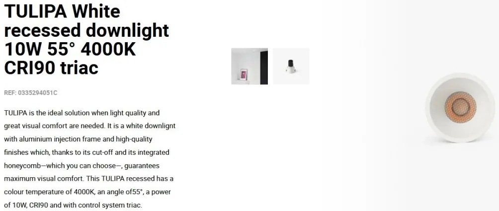 Spot LED incastrabil TULIPA White recessed downlight 10W 55° 4000K CRI90 triac