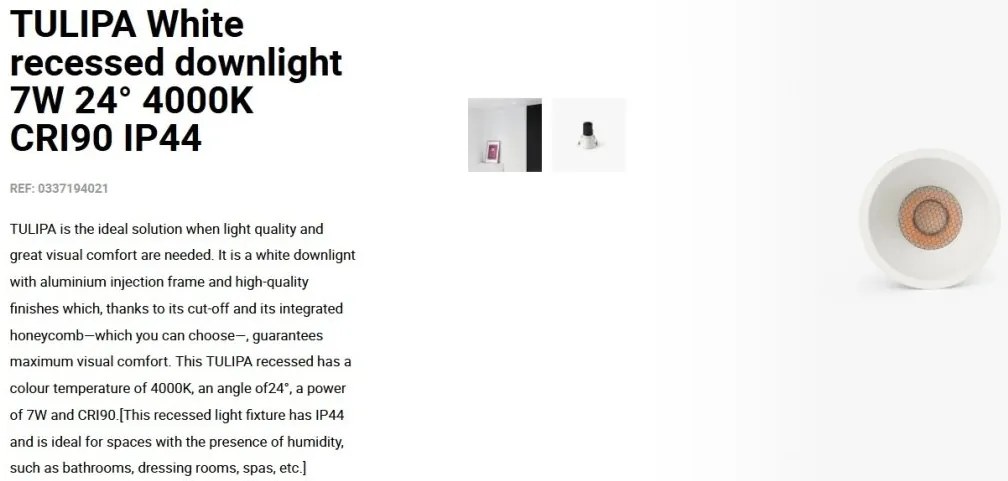 Spot LED incastrabil TULIPA White recessed downlight 7W 24° 4000K CRI90 IP44