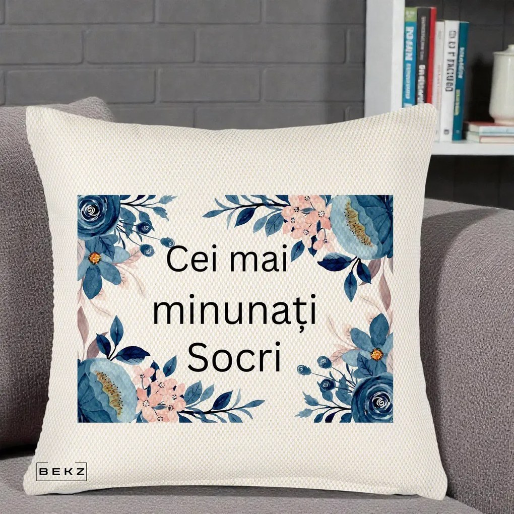 Cadou pentru Socri - Perna Personalizata Cei mai Minunati Socri cu Flori Albastre si Roz, 40x40 cm, Crem Reliefat, Husa Detasabila, Perna Inclusa, BEKZ®