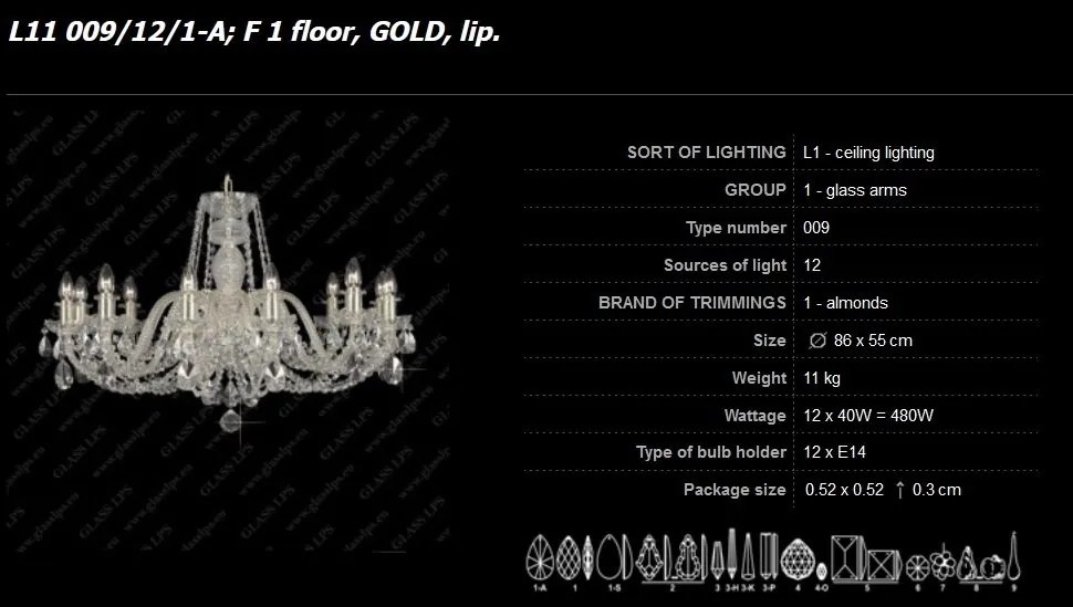 Lustra cristal Bohemia L11 009/12/1-A; F 1 floor