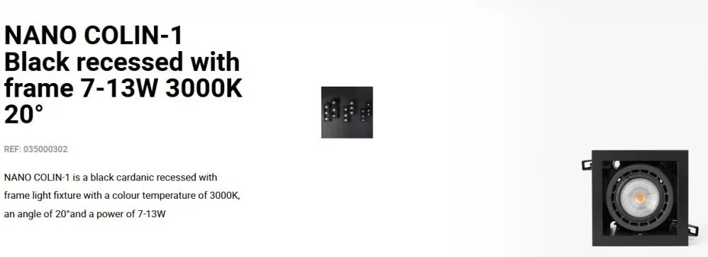Spot LED incastrabil NANO COLIN-1 Black recessed with frame 7-13W 3000K 20°