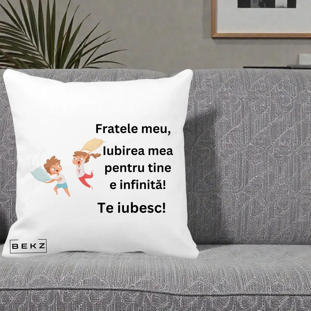 Cadou pentru Frate - Perna Personalizata Fratele Meu Te Iubesc Copii Batalie Perne, 40x40 cm, Alba Mata, Husa Detasabila, Perna Inclusa, BEKZ®