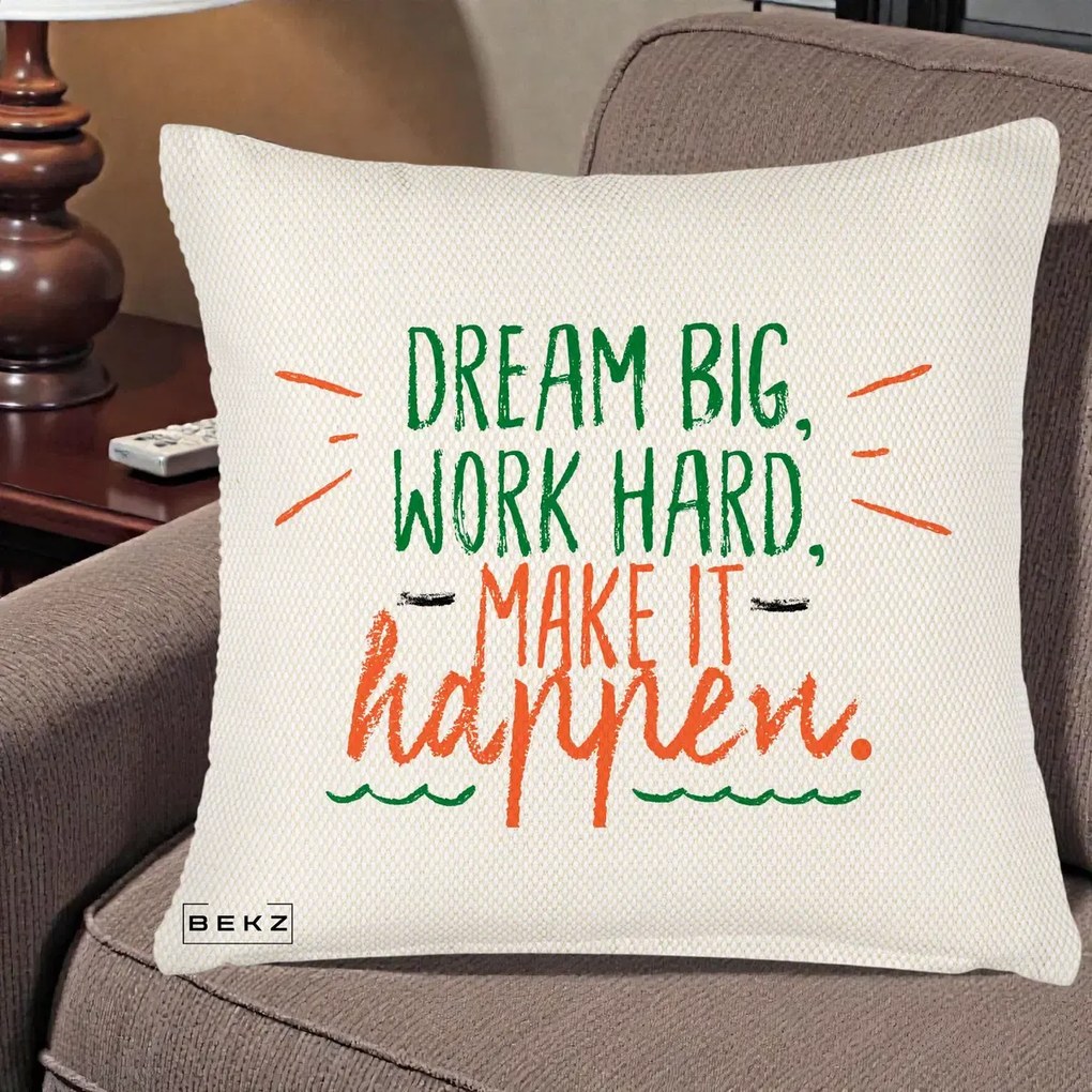 Perna Decorativa Dream Big Work Hard Mesaj Motivational, 40x40 cm, Crem Reliefat, Husa Detasabila, Perna Inclusa, BEKZ®