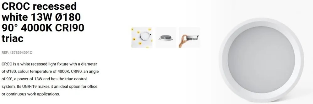 Spot LED incastrabil recessed white 13W 18cm 90 grade 4000K CRI90 triac