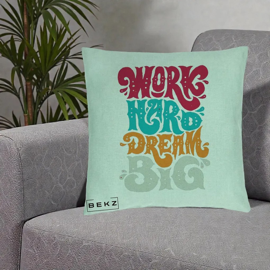 Perna Decorativa Work Hard Dream Big Retro, 40x40 cm, Verde Menta, Husa Detasabila, Perna Inclusa, BEKZ®