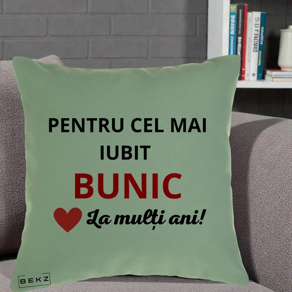 Cadou pentru Bunic - Perna Personalizata Pentru Cel Mai Iubit Bunic La Multi Ani Rosu, 40x40 cm, Verde, Husa Detasabila, Perna Inclusa, BEKZ®