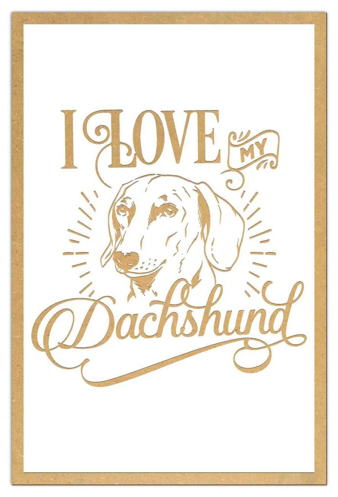 Tablouri   I Love My Dog   Gravate Laser cu Rasa Preferata