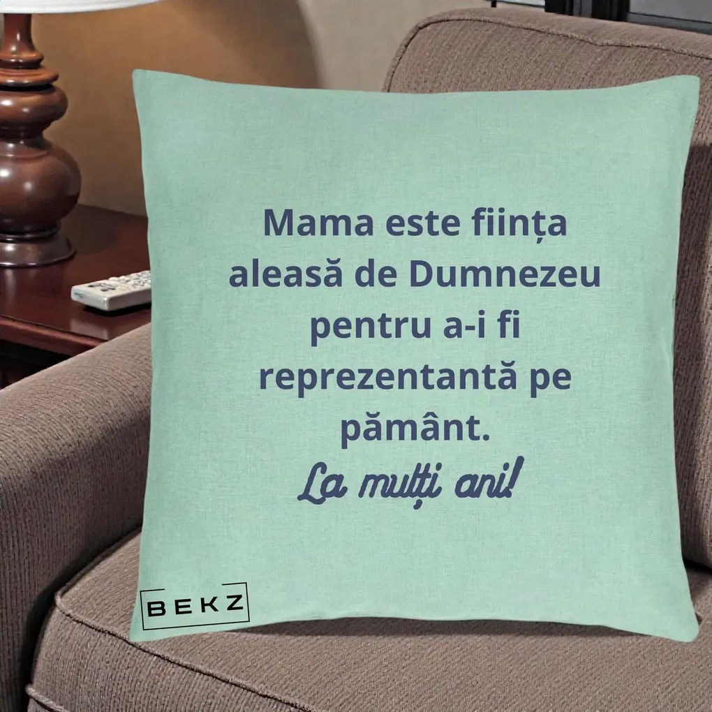 Cadou pentru Mama - Perna Personalizata Mama Este Fiinta Aleasa de Dumnezeu La Multi Ani, 40x40 cm, Verde Menta, Husa Detasabila, Perna Inclusa, BEKZ®