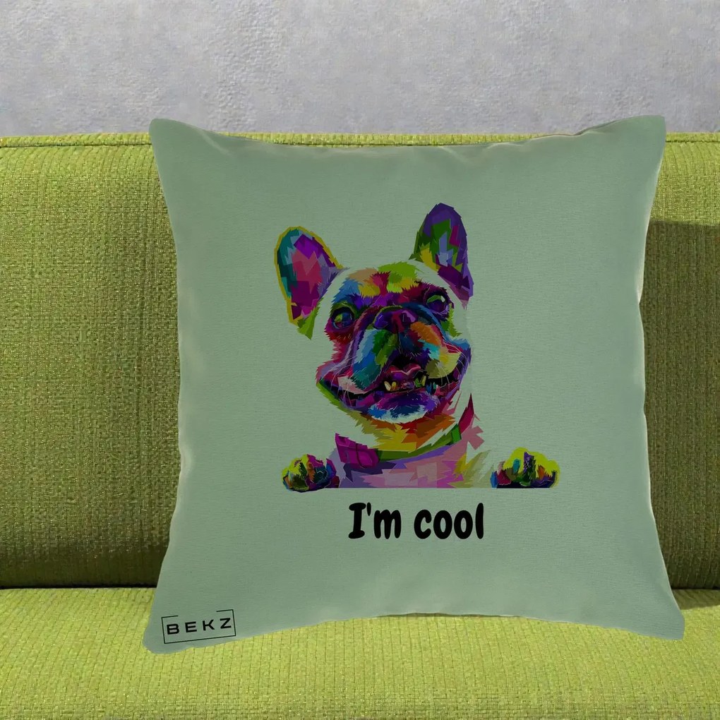 Perna Personalizata Bulldog Francez I'm Cool, 40x40 cm, Verde, Husa Detasabila, Perna Inclusa, BEKZ®