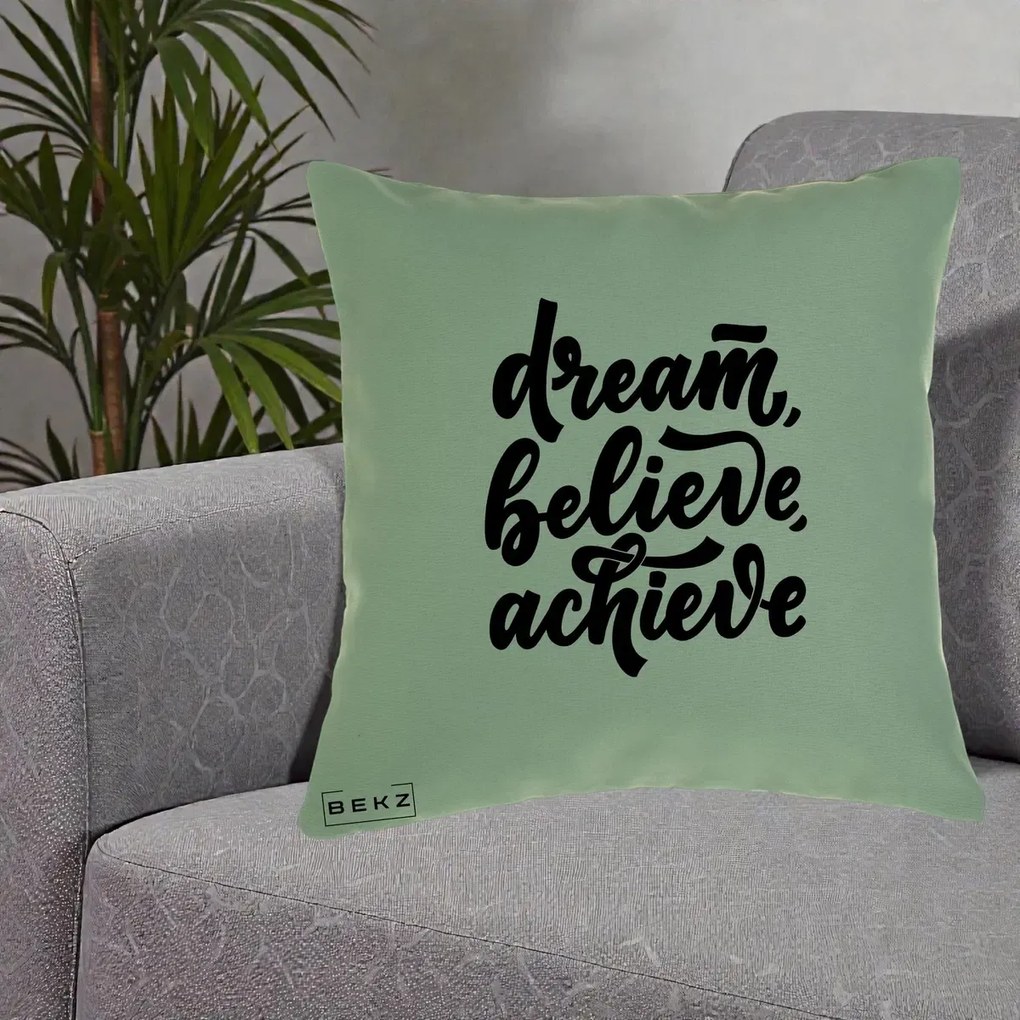 Perna Decorativa Dream Believe Achieve, 40x40 cm, Verde, Husa Detasabila, Perna Inclusa, BEKZ®
