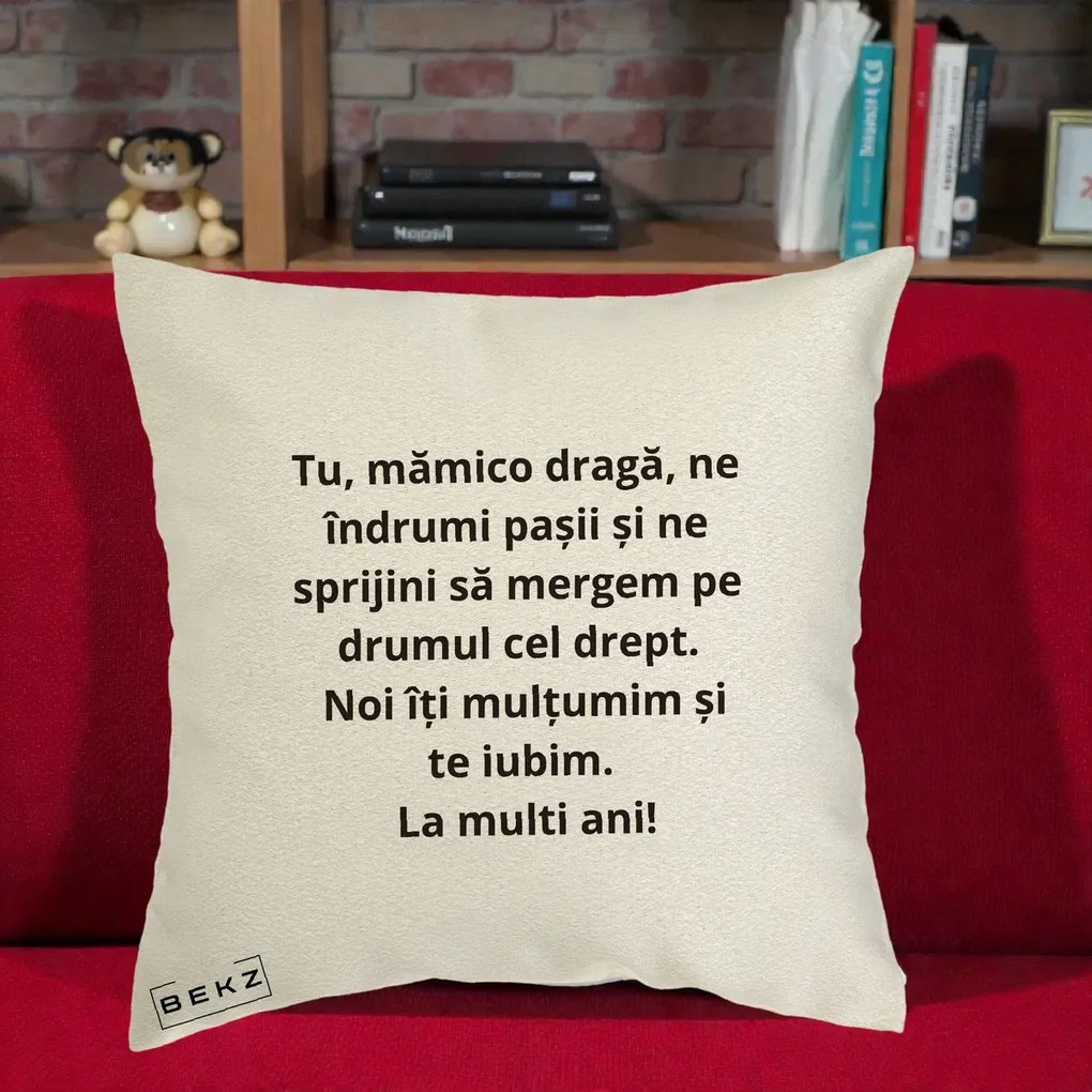 Perna personalizata mama: Mamico draga, te iubim, La multi ani, 40x40 cm cu Umplutura, Ecru, BEKZ