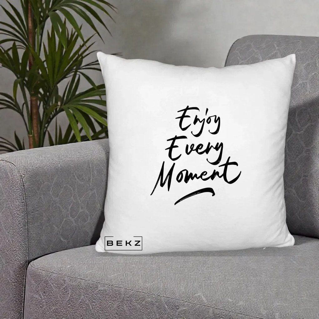 Perna Decorativa Enjoy Every Moment, 40x40 cm, Alb Pufos, Husa Detasabila, Perna Inclusa, BEKZ®