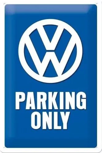 Placă metalică Volkswagen VW - Parking Only