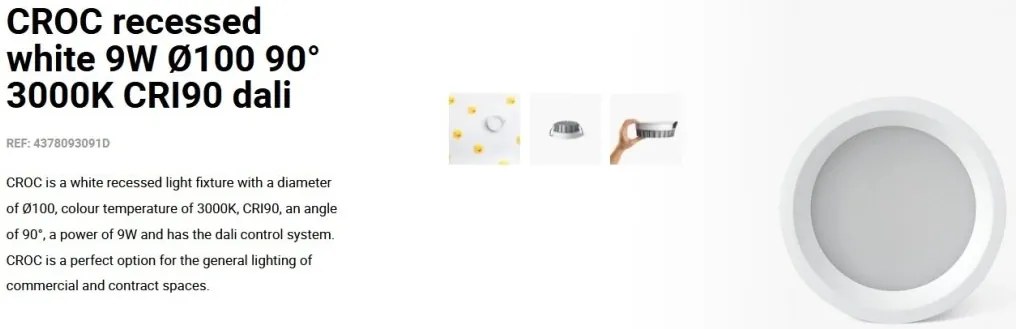 Spot LED incastrabil CROC IP44 recessed white 9W 10cm 90 grade 3000K CRI90 dali