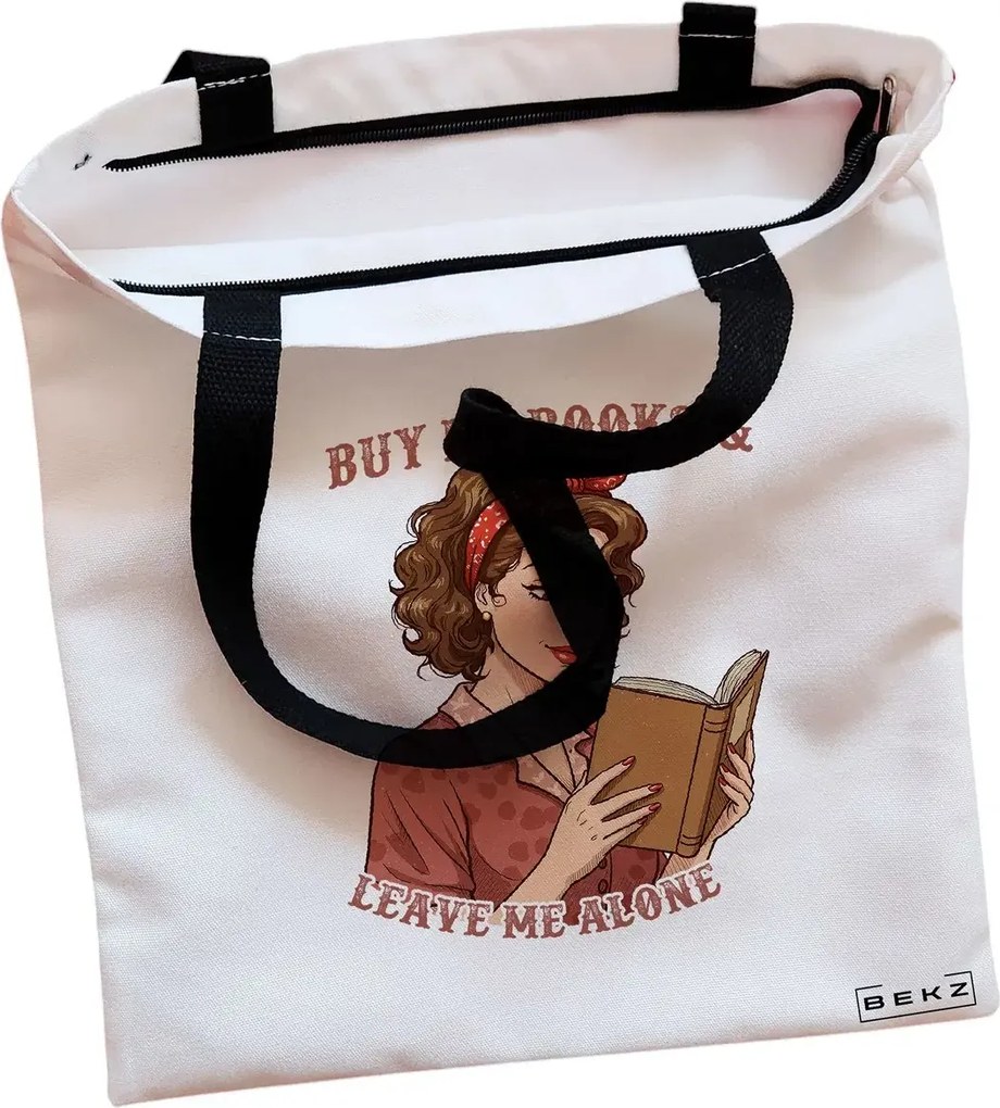 Sacosa de Panza pentru Cumparaturi, Geanta Tote, model Buy me Books & Leave me Alone, Cu fermoar, 38x34.5 cm, Alba, BEKZ®