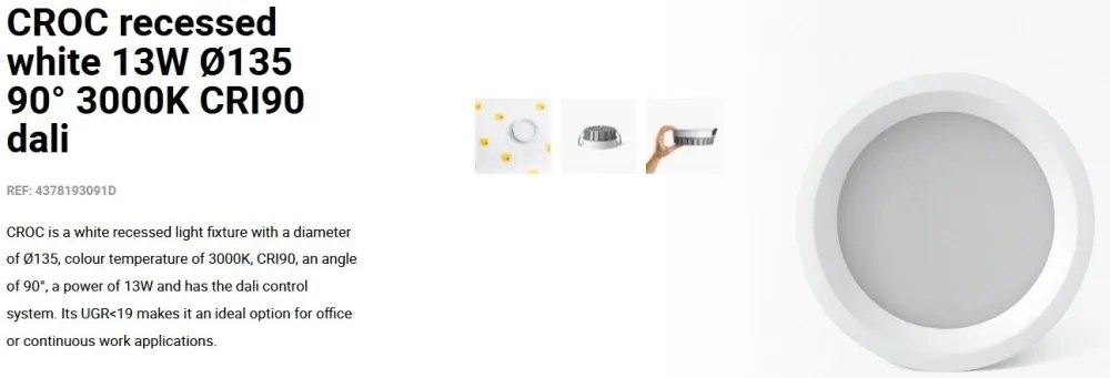Spot LED incastrabil CROC IP44 recessed white 13W 13,5cm 90 grade 3000K CRI90 dali