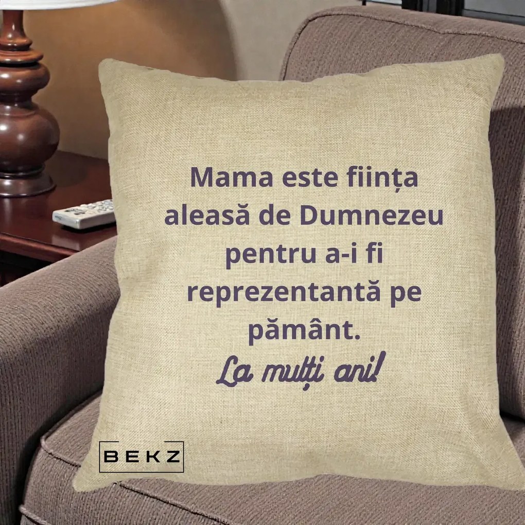 Cadou pentru Mama - Perna Personalizata Mama Este Fiinta Aleasa de Dumnezeu La Multi Ani, 40x40 cm, Crem, Husa Detasabila, Perna Inclusa, BEKZ®