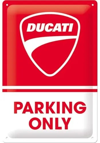 Placă metalică Ducati - Parking Only