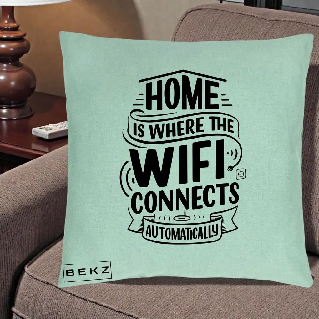 Perna Decorativa Home Is Where WiFi Connects, 40x40 cm, Verde Menta, Husa Detasabila, Perna Inclusa, BEKZ®