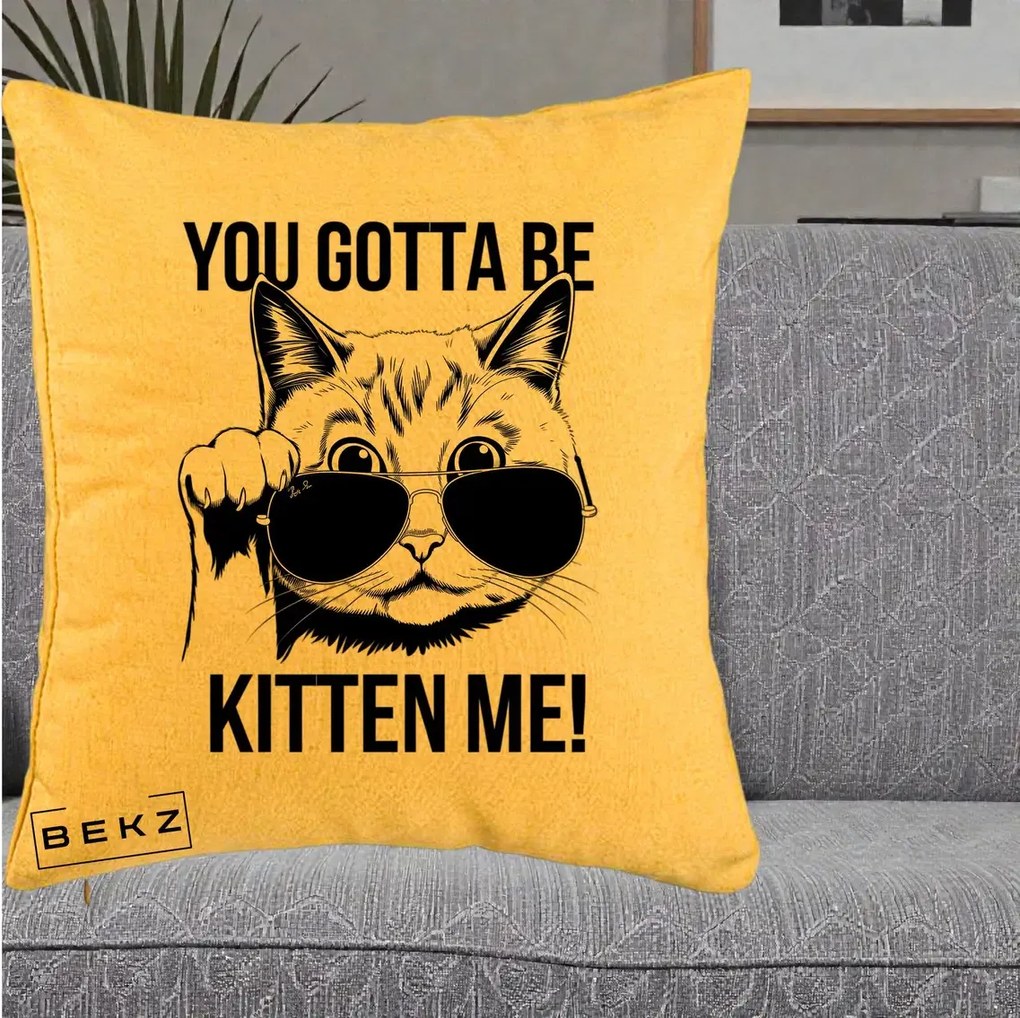 Perna Decorativa You Gotta Be Kitten Me!, 40x40 cm, Galben, Husa Detasabila, Perna Inclusa, BEKZ®