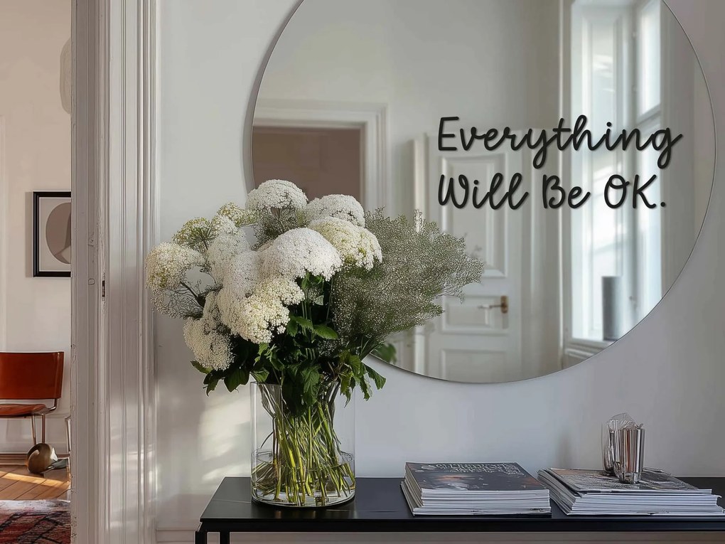 Autocolant pentru oglindă S17 – Everything Will Be OK.