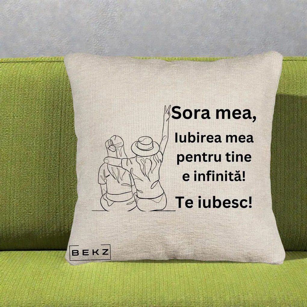 Perna personalizata sora: Sora mea, te iubesc, fete cu palarii, 40x40 cm cu Umplutura, Bej Canapea, BEKZ