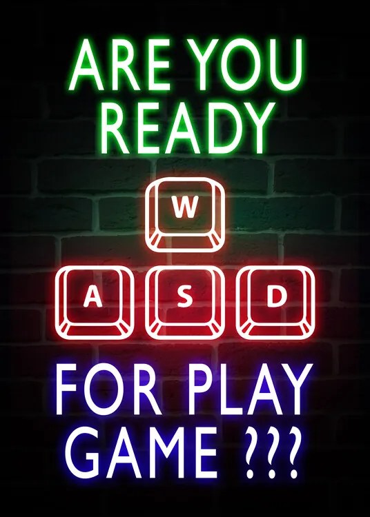 Ilustrație Are You Ready For Play Game? - Gaming Quote