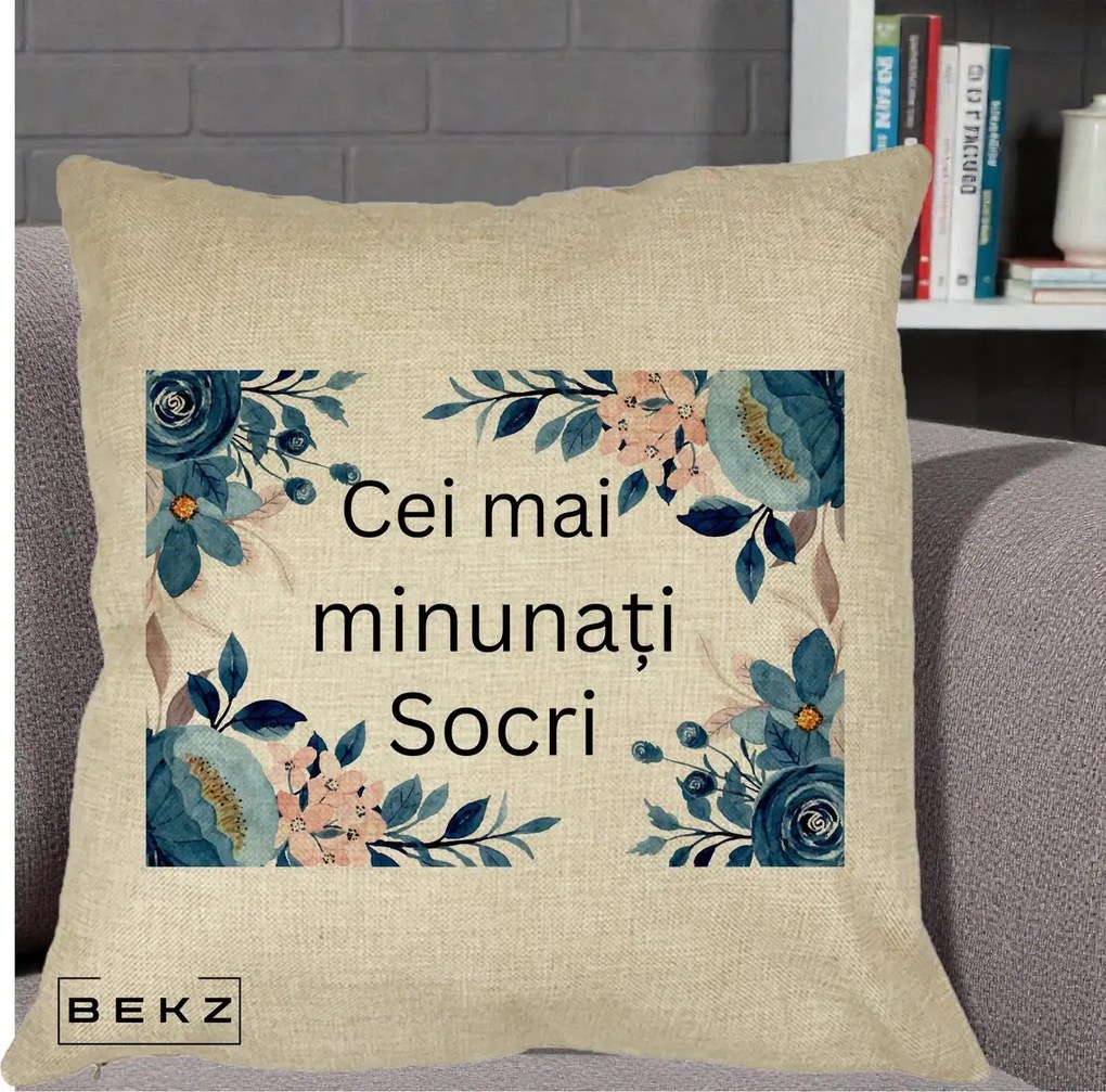 Cadou pentru Socri - Perna Personalizata Cei mai Minunati Socri cu Flori Albastre si Roz, 40x40 cm, Crem, Husa Detasabila, Perna Inclusa, BEKZ®