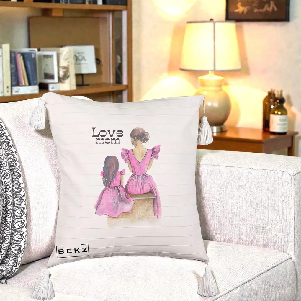 Cadou pentru Mama - Perna Personalizata Love Mom Rochii Roz, 40x40 cm, Bej cu Franjuri, Husa Detasabila, Perna Inclusa, BEKZ®