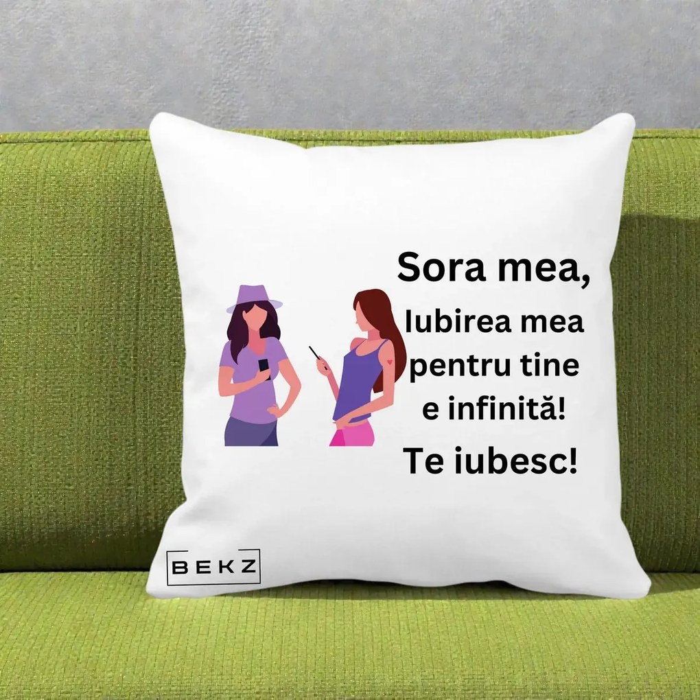 Cadou pentru Sora - Perna Personalizata Sora Mea Te Iubesc Doua Fete cu Telefoane, 40x40 cm, Alba Mata, Husa Detasabila, Perna Inclusa, BEKZ®