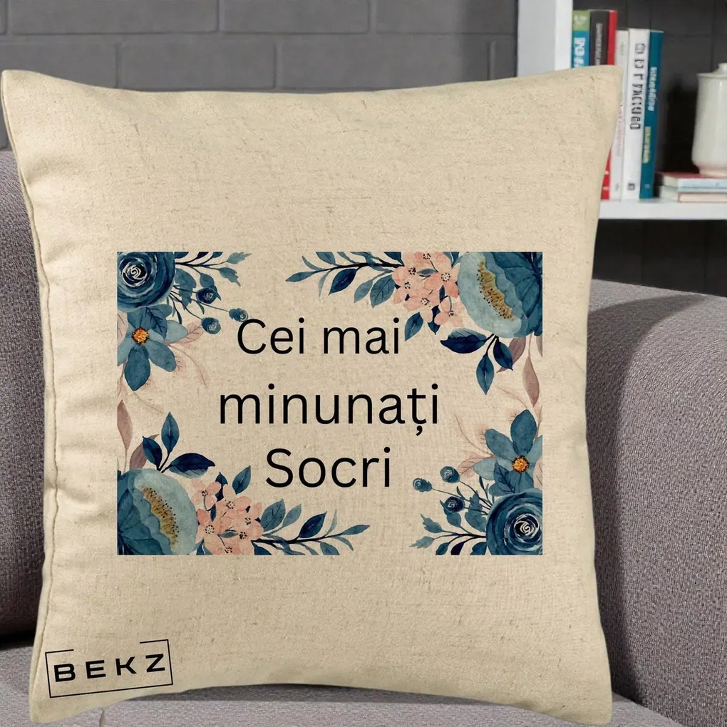 Cadou pentru Socri - Perna Personalizata Cei mai Minunati Socri cu Flori Albastre si Roz, 40x40 cm, Bej, Husa Detasabila, Perna Inclusa, BEKZ®