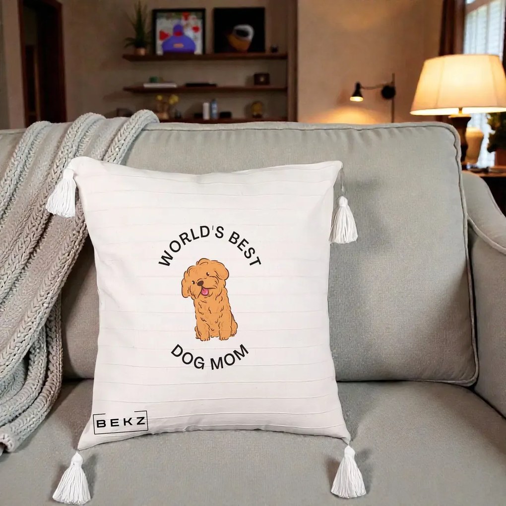 Cadou pentru Iubitorii de Caini - Perna Personalizata World's Best Dog Mom, 40x40 cm, Bej cu Franjuri, Husa Detasabila, Perna Inclusa, BEKZ®