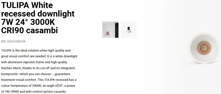 Spot LED incastrabil TULIPA White recessed downlight 7W 24° 3000K CRI90 casambi