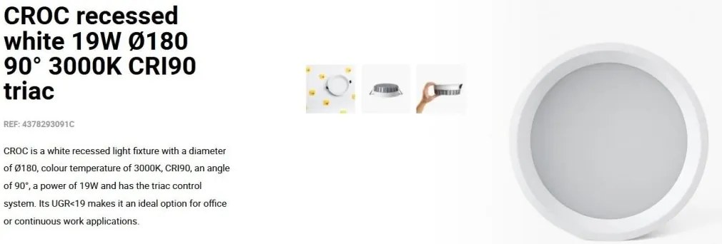 Spot LED incastrabil recessed white 19W 18cm 90 grade 3000K CRI90 triac