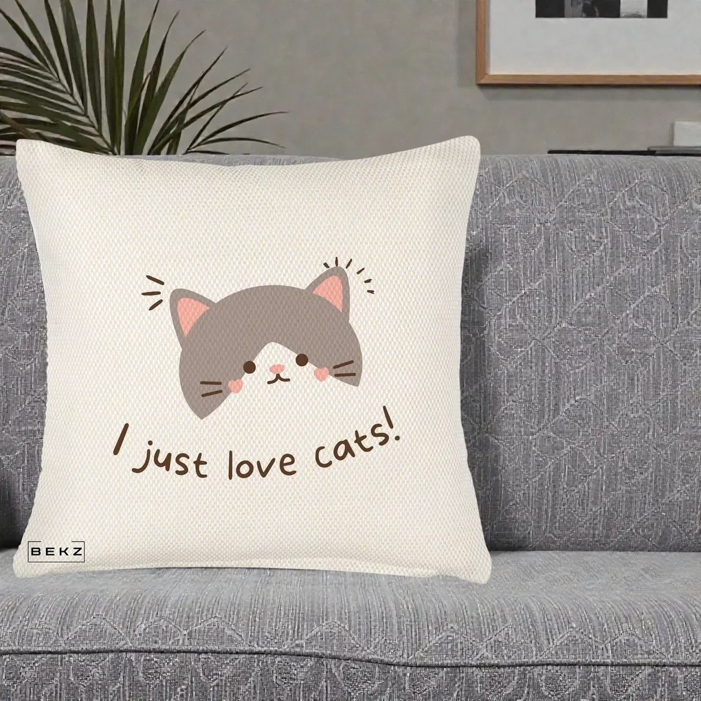 Perna Personalizata I Just Love Cats Pisica Kawaii, 40x40 cm, Crem Reliefat, Husa Detasabila, Perna Inclusa, BEKZ®