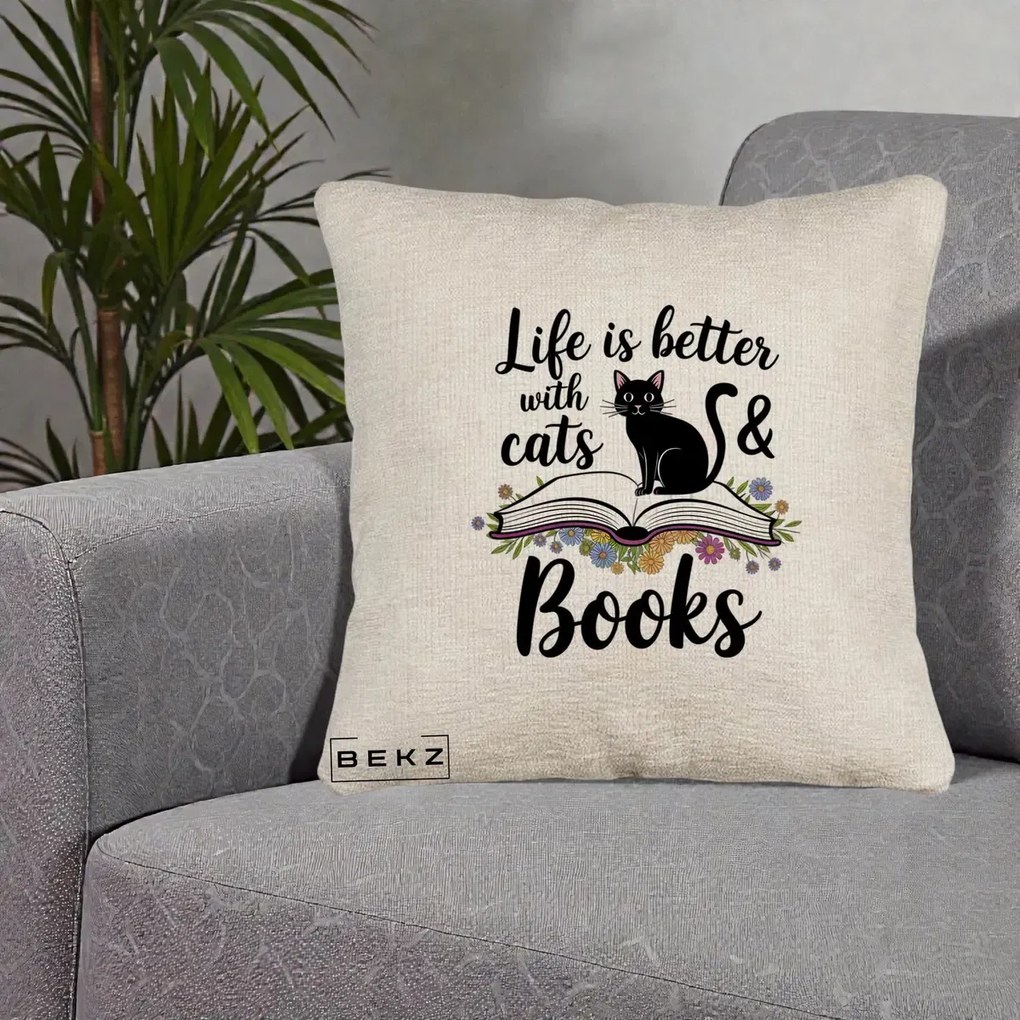 Perna Personalizata Life is Better Cats and Books, 40x40 cm, Bej Canapea, Husa Detasabila, Perna Inclusa, BEKZ®