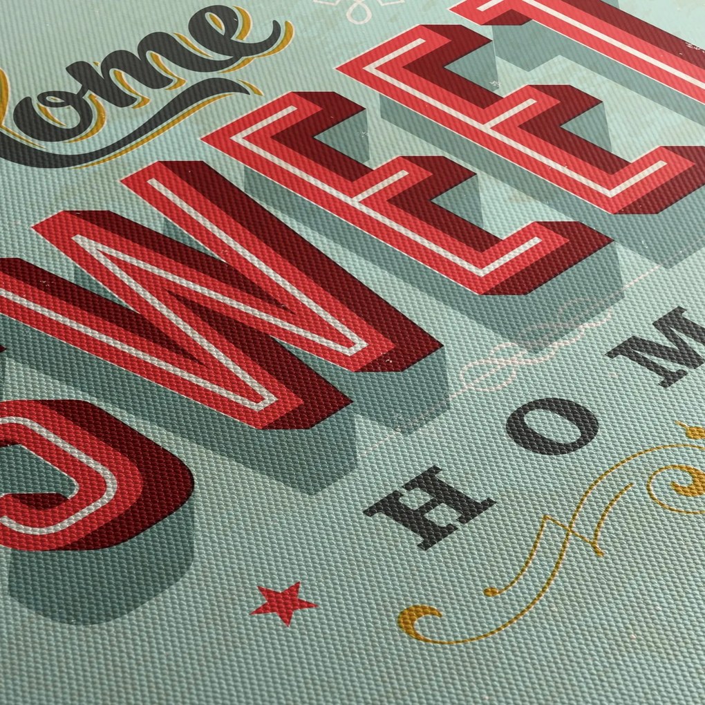 Tablou - Home sweet home (90x60 cm)