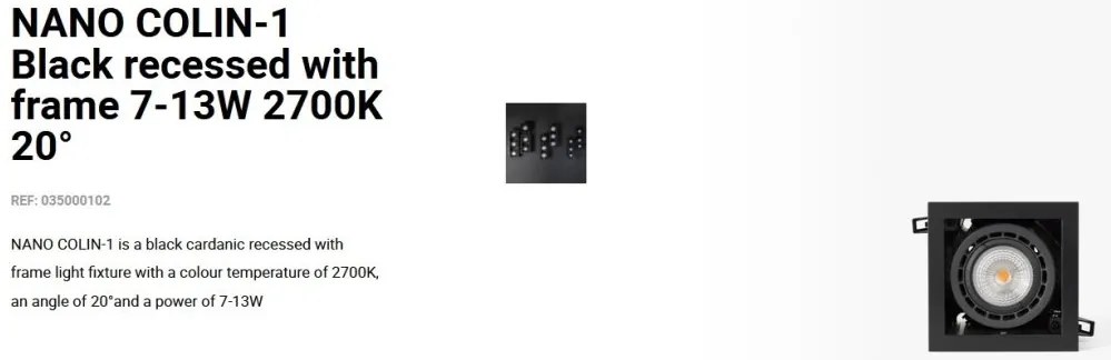 Spot LED incastrabil NANO COLIN-1 Black recessed with frame 7-13W 2700K 20°