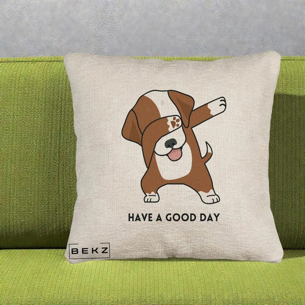 Perna Decorativa Caine Dab Have A Good Day, 40x40 cm, Bej Canapea, Husa Detasabila, Perna Inclusa, BEKZ®