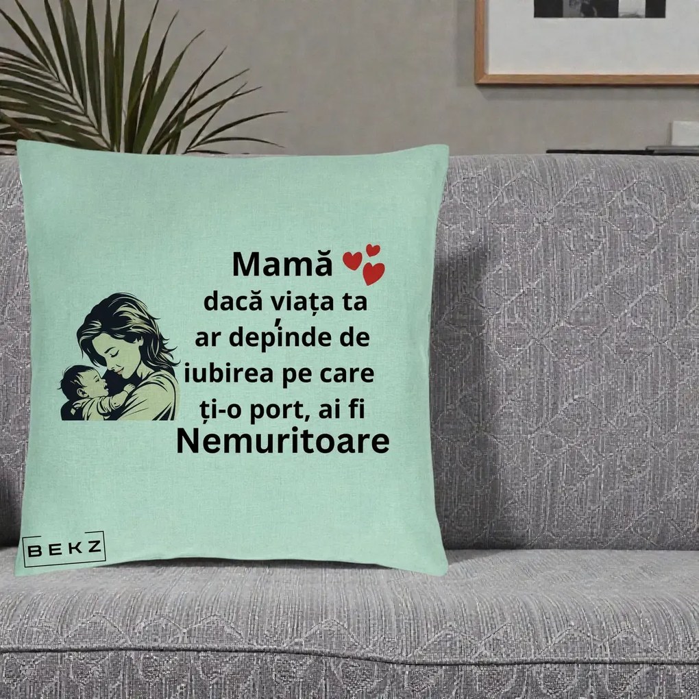 Cadou pentru Mama - Perna Personalizata Mama Nemuritoare Aproape de Bebe, 40x40 cm, Verde Menta, Husa Detasabila, Perna Inclusa, BEKZ®
