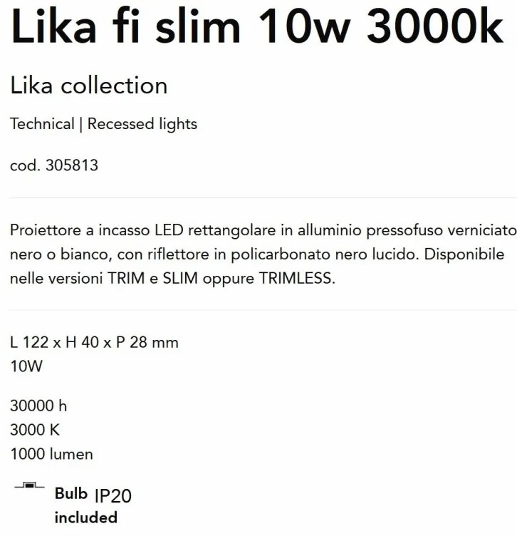 Proiector LED incastrabil design slim Lika 10w 3000k negru/alb