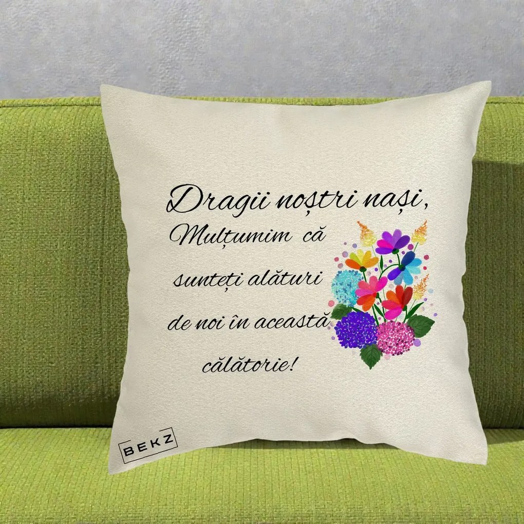 Perna personalizata nasi: Dragii nostri nasi, multumim, buchet colorat, 40x40 cm cu Umplutura, Ecru, BEKZ