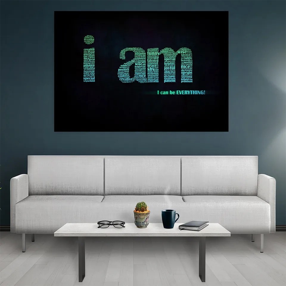 Tablou canvas Motivational I Am 120x80 cm