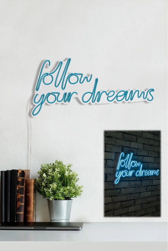 Decoratiune luminoasa LED de perete Follow Your Dreams Albastru 60x32x2 cm